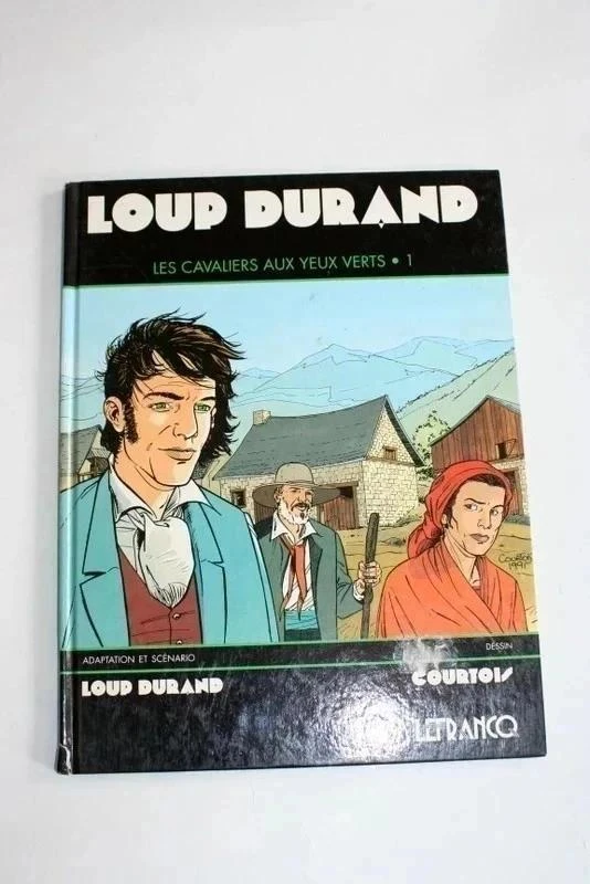 BD Loup Durand "Les cavaliers aux yeux verts"